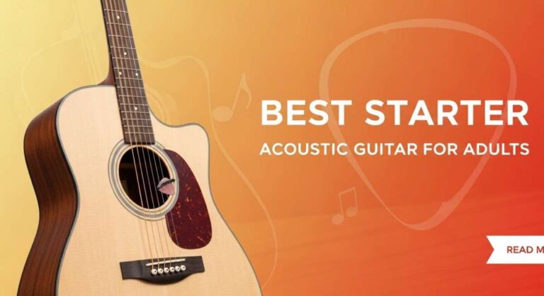 Best Starter Acoustic Guitar for Adults