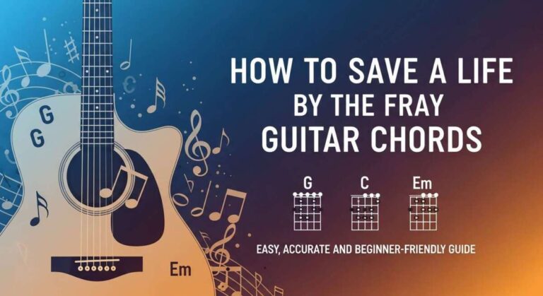 How to Save a Life the Fray Guitar Chords