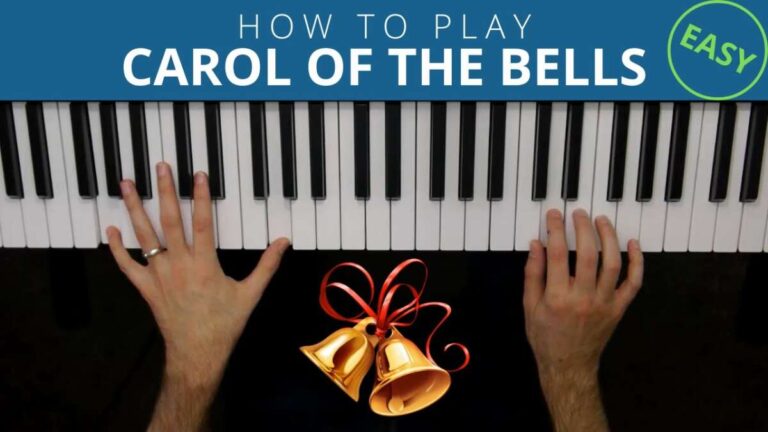 How To Play Carol Of The Bells Piano