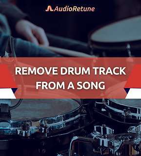 How To Remove The Drums From A Song