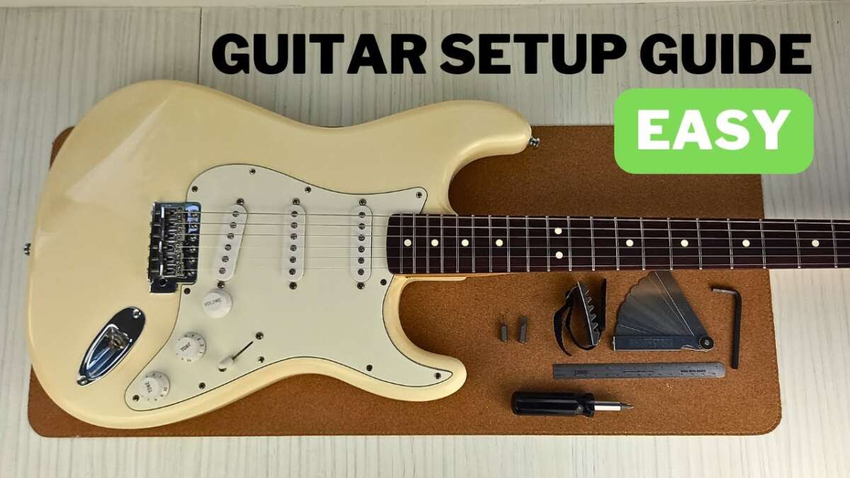 How Do You Set Up A Guitar